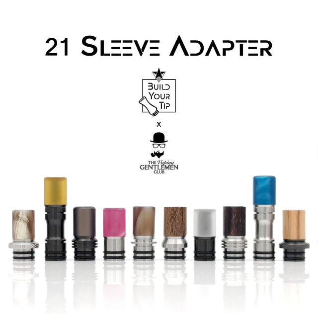 21 Sleeve Adapter - BUILD YOUR TIP BY BKS